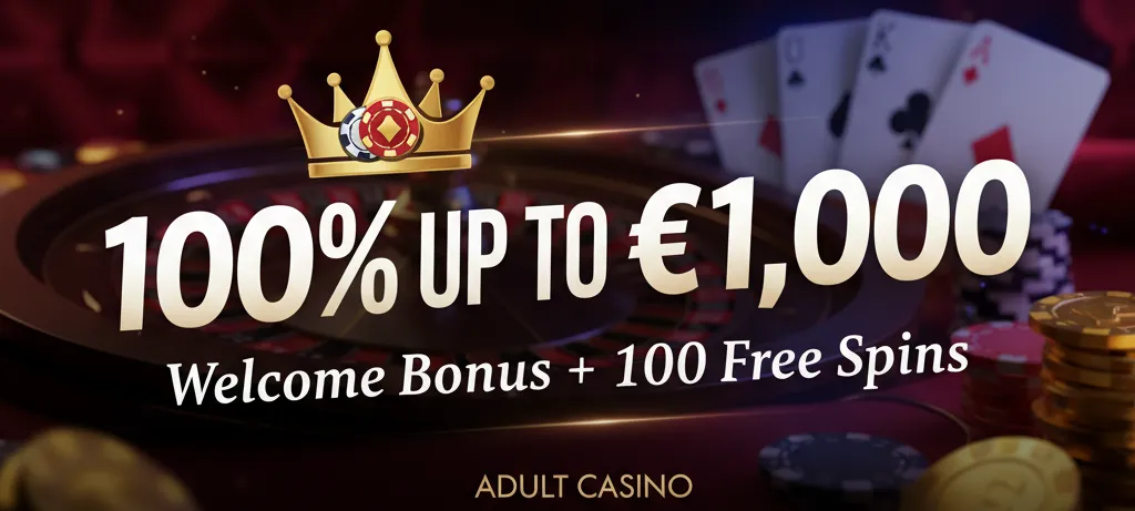 Adult Casino welcome bonus